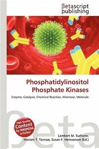 Phosphatidylinositol Phosphate Kinases