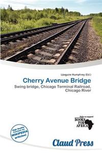 Cherry Avenue Bridge