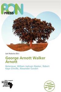 George Arnott Walker Arnott