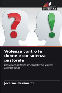 Violenza contro le donne e consulenza pastorale
