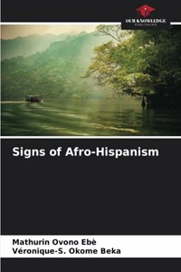 Signs of Afro-Hispanism