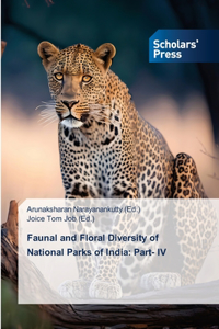 Faunal and Floral Diversity of National Parks of India