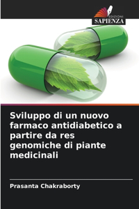 Sviluppo di un nuovo farmaco antidiabetico a partire da res genomiche di piante medicinali