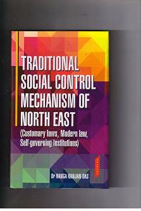Traditional Social Control mechanism of north East