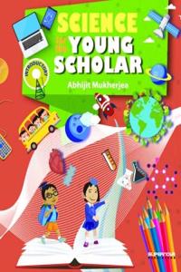 Science For The Young Scholar - Introductory