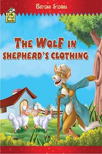 Amazing Bedtime Stories-The Wolf in Shepherds Clothing