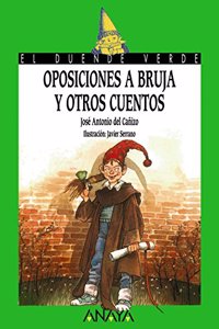 Oposiciones a Bruja Y Otros Cuentos (Cuentos, Mitos Y Libros-regalo)