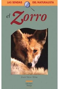 EL ZORRO (GUIAS DEL NATURALISTA-MAMIFEROS) (Spanish Edition)