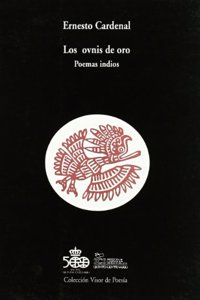 Los ovnis de oro: Poemas indios (Coleccio n Visor de poesi a) (Spanish Edition)