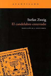 El candelabro enterrado / The buried candelabrum