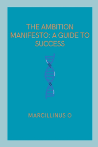 Ambition Manifesto