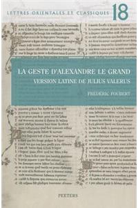 La Geste d'Alexandre Le Grand