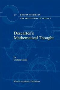 Descartes's Mathematical Thought