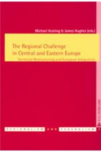 Regional Challenge in Central and Eastern Europe