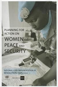 Planning for Action on Women and Peace and Security