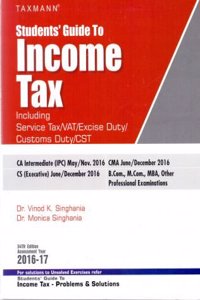 Students Guide To Income Tax- Including Service Tax / Vat / Excise Duty / Customs Duty / Cst