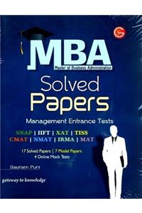 Mba Solved Papers (Xat,Iift,Snap,Mat,Nmat,Irma,Cmat) Includes Online Mock Test