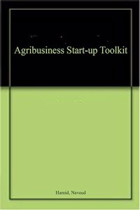 Agribusiness Start-Up Toolkit