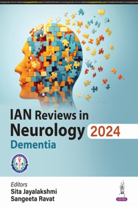 IAN Reviews in Neurology 2024: Dementia