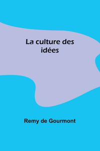 culture des idées