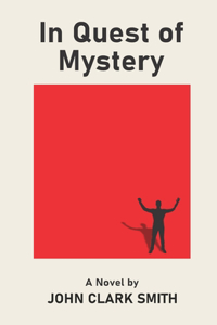 In Quest of Mystery