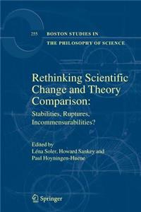 Rethinking Scientific Change and Theory Comparison: