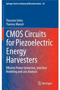 CMOS Circuits for Piezoelectric Energy Harvesters