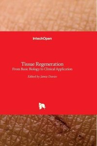 Tissue Regeneration