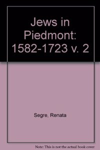 The Jews in Piedmont, Volume Two