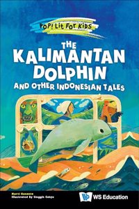 Kalimantan Dolphin and Other Indonesian Tales