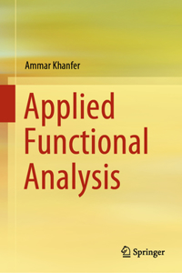 Applied Functional Analysis