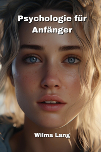 Psychologie für Anfänger