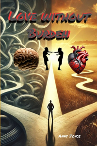 Love Without Burden