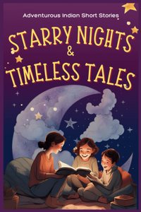 Starry nights and Timeless Tales: Discover a heartwarming collection of short stories set in India