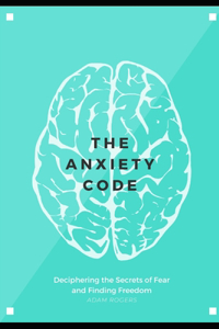 The Anxiety Code
