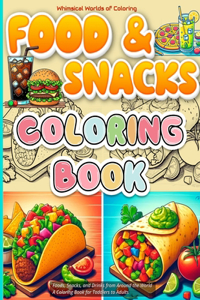 Foods, Snacks, and Drinks from Around the World