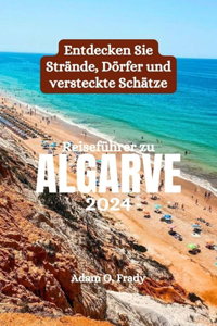 Reiseführer zu Algarve 2024