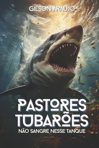 Pastores Tubarões