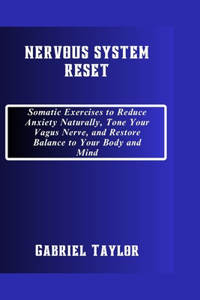 Nervous System Reset