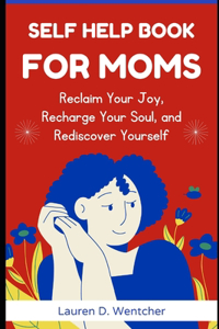 Self-Help Book for Moms