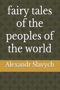 fairy tales of the peoples of the world