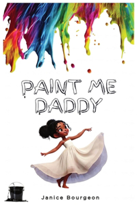 Paint Me Daddy