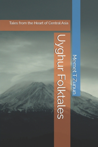 Uyghur Folktales