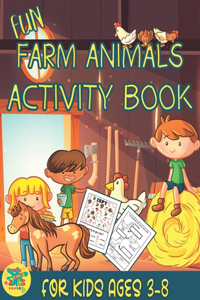 Fun Farm Animals Activity Book for Kids ages 3-8