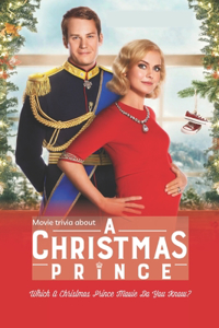 Movie trivia about A Christmas Prince