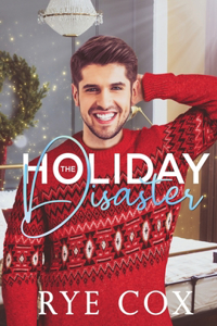 The Holiday Disaster