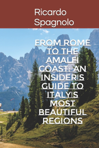 From Rome to the Amalfi Coast