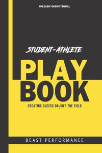The Student Athlete Playbook