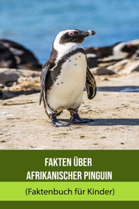 Fakten über Afrikanischer Pinguin (Faktenbuch für Kinder)