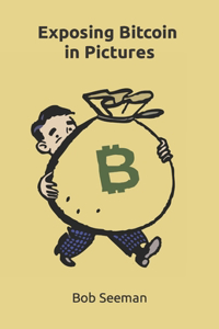 Exposing Bitcoin in Pictures